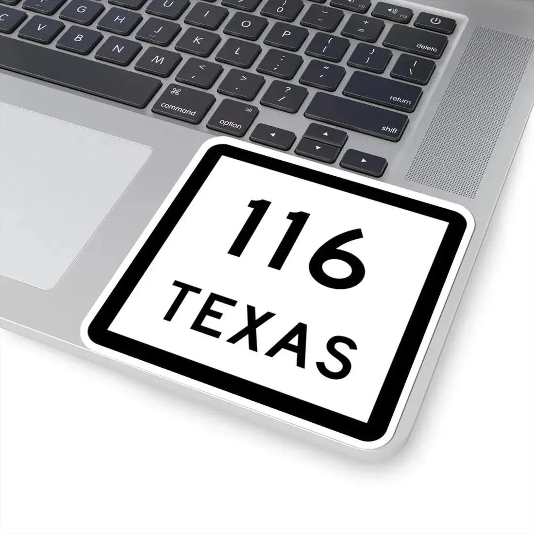 Texas 116 (Texas) (Road Sign) STICKER Vinyl Kiss-Cut Decal - The Sticker Space