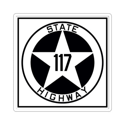 Texas 117 1917 (Texas) (Road Sign) STICKER Vinyl Kiss-Cut Decal 6 Inch White - The Sticker Space