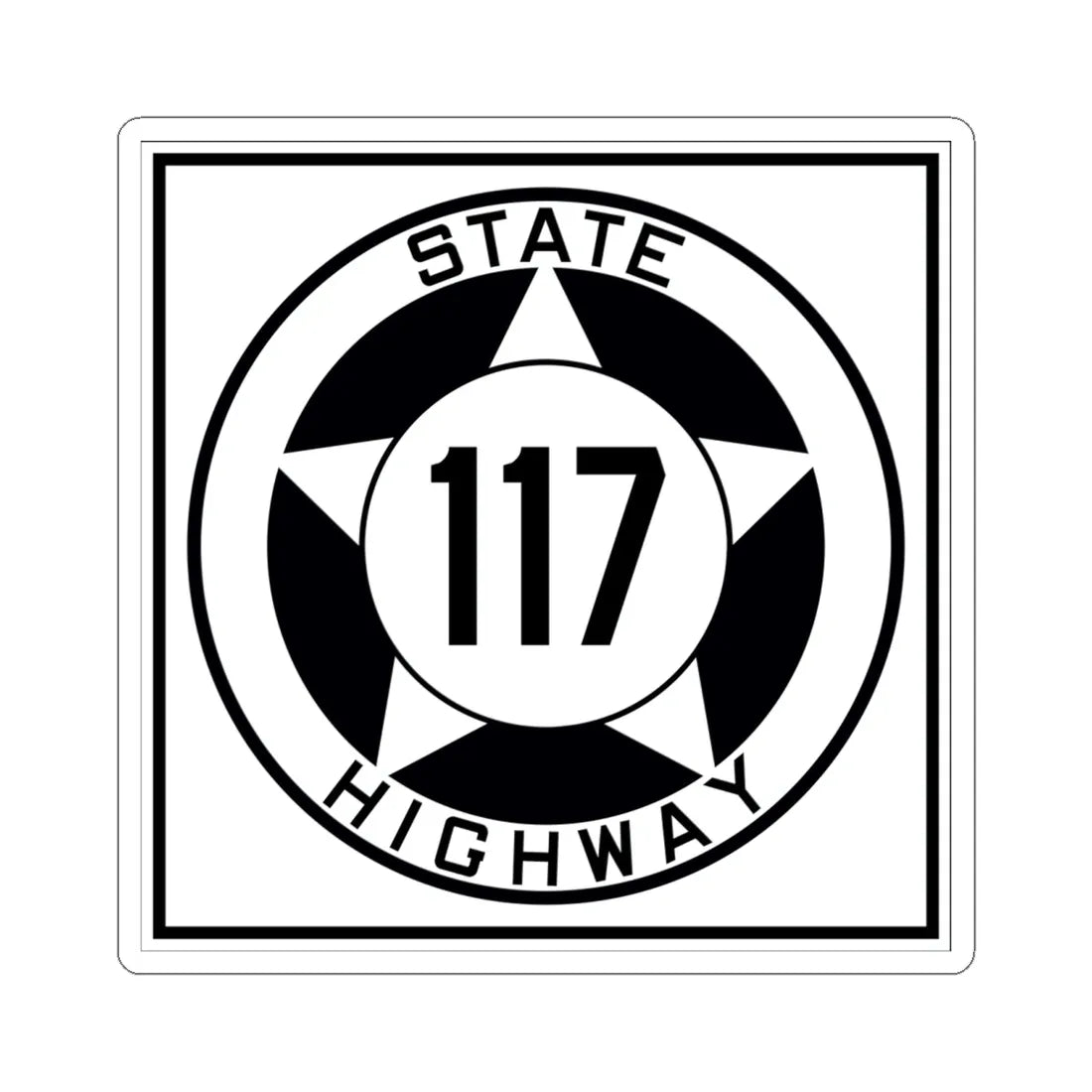 Texas 117 1935 (Texas) (Road Sign) STICKER Vinyl Kiss-Cut Decal 6 Inch White - The Sticker Space