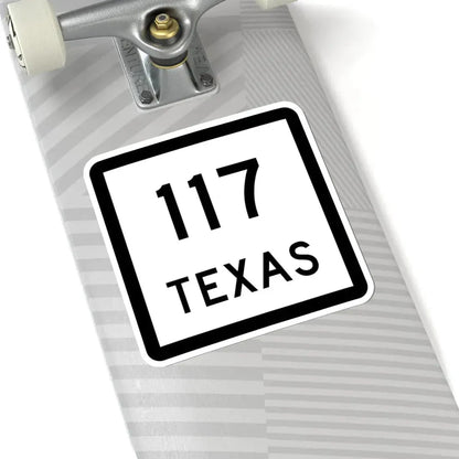 Texas 117 (Texas) (Road Sign) STICKER Vinyl Kiss-Cut Decal - The Sticker Space