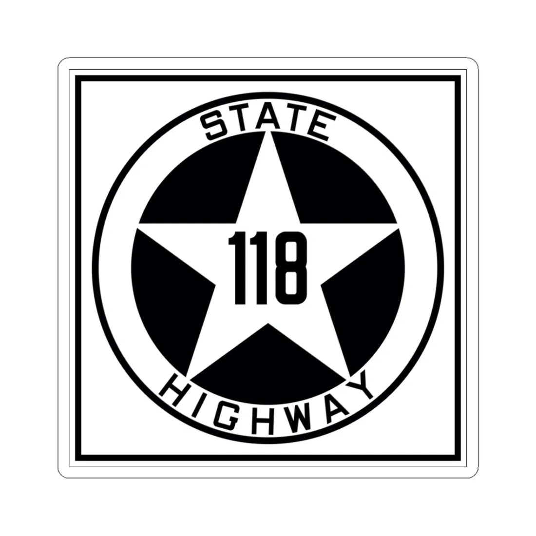 Texas 118 1917 (Texas) (Road Sign) STICKER Vinyl Kiss-Cut Decal 3 Inch White - The Sticker Space
