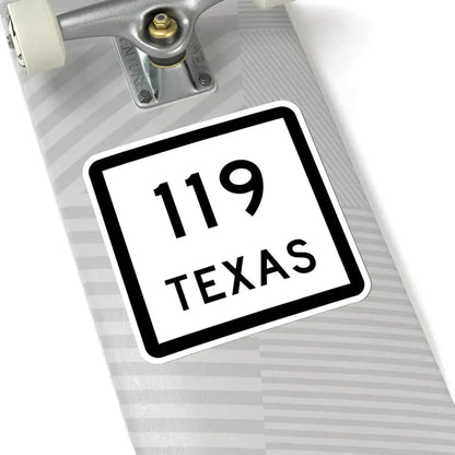 Texas 119 (Texas) (Road Sign) STICKER Vinyl Kiss-Cut Decal - The Sticker Space