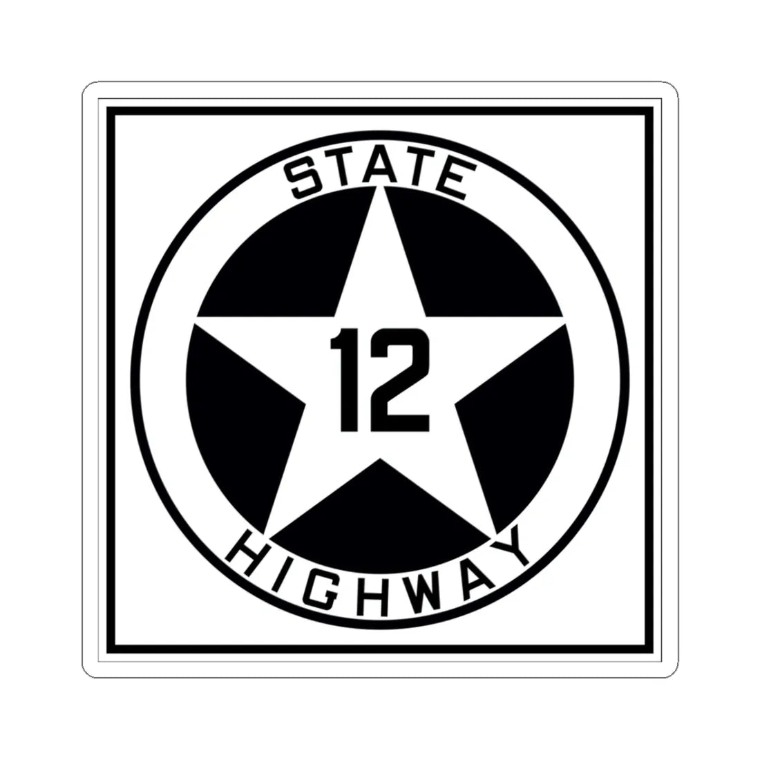 Texas 12 1917 (Texas) (Road Sign) STICKER Vinyl Kiss-Cut Decal 3 Inch White - The Sticker Space