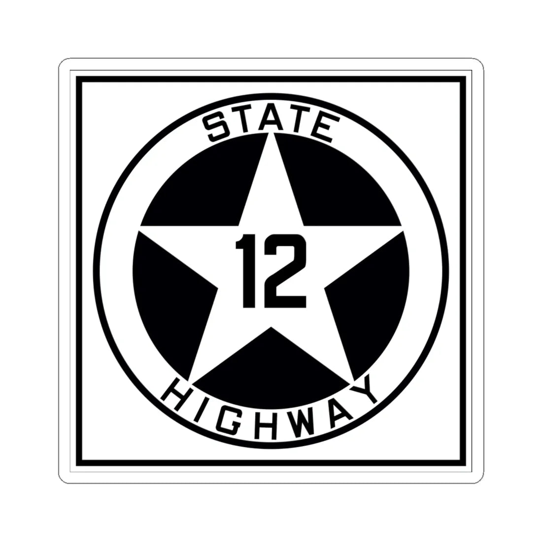 Texas 12 1917 (Texas) (Road Sign) STICKER Vinyl Kiss-Cut Decal 6 Inch White - The Sticker Space