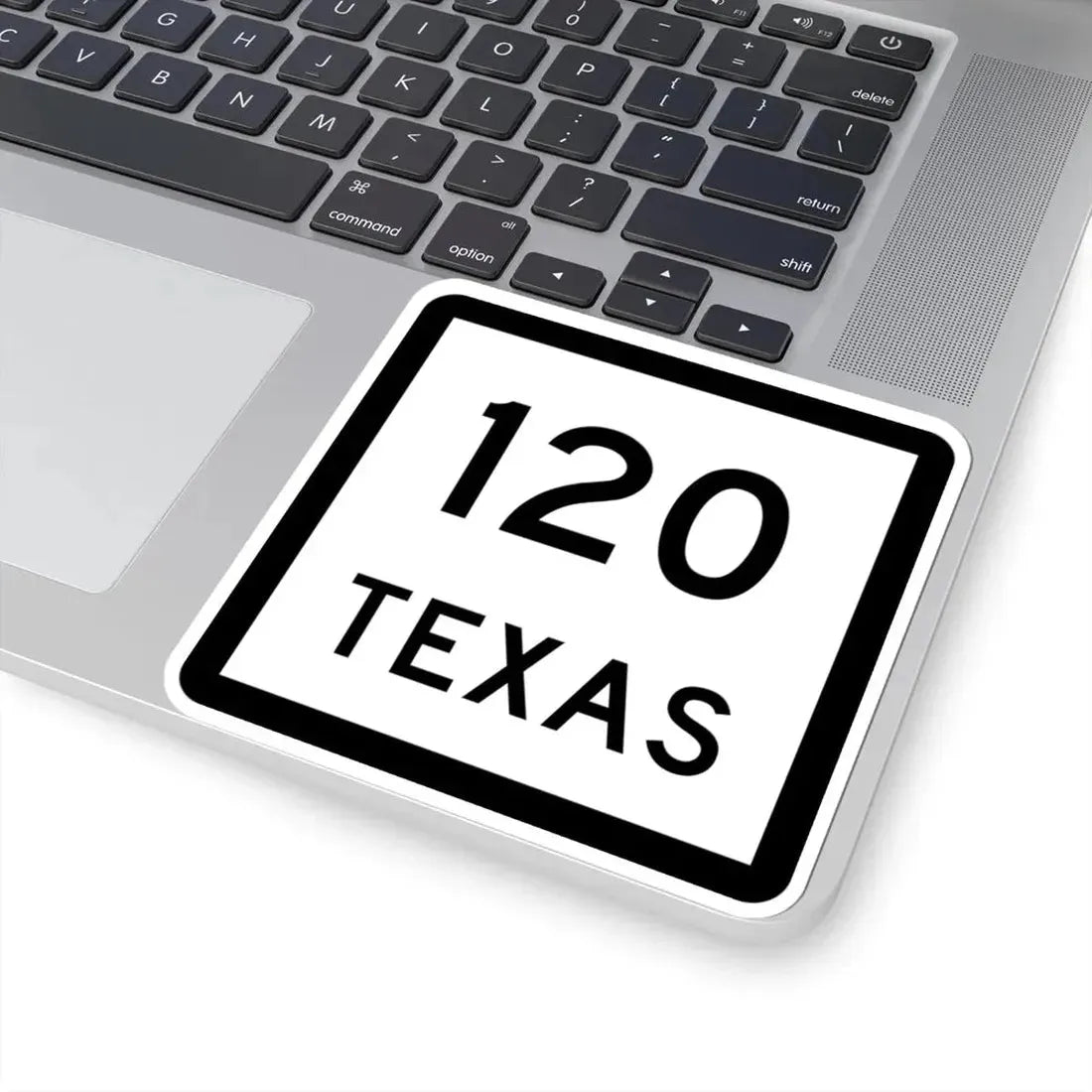 Texas 120 (Texas) (Road Sign) STICKER Vinyl Kiss-Cut Decal - The Sticker Space