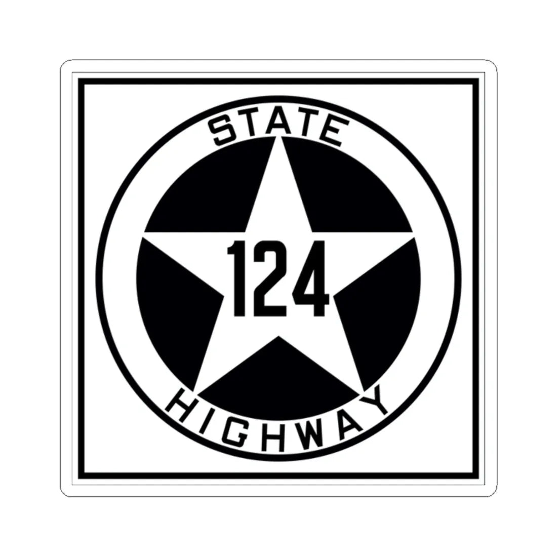Texas 124 1917 (Texas) (Road Sign) STICKER Vinyl Kiss-Cut Decal 2 Inch White - The Sticker Space