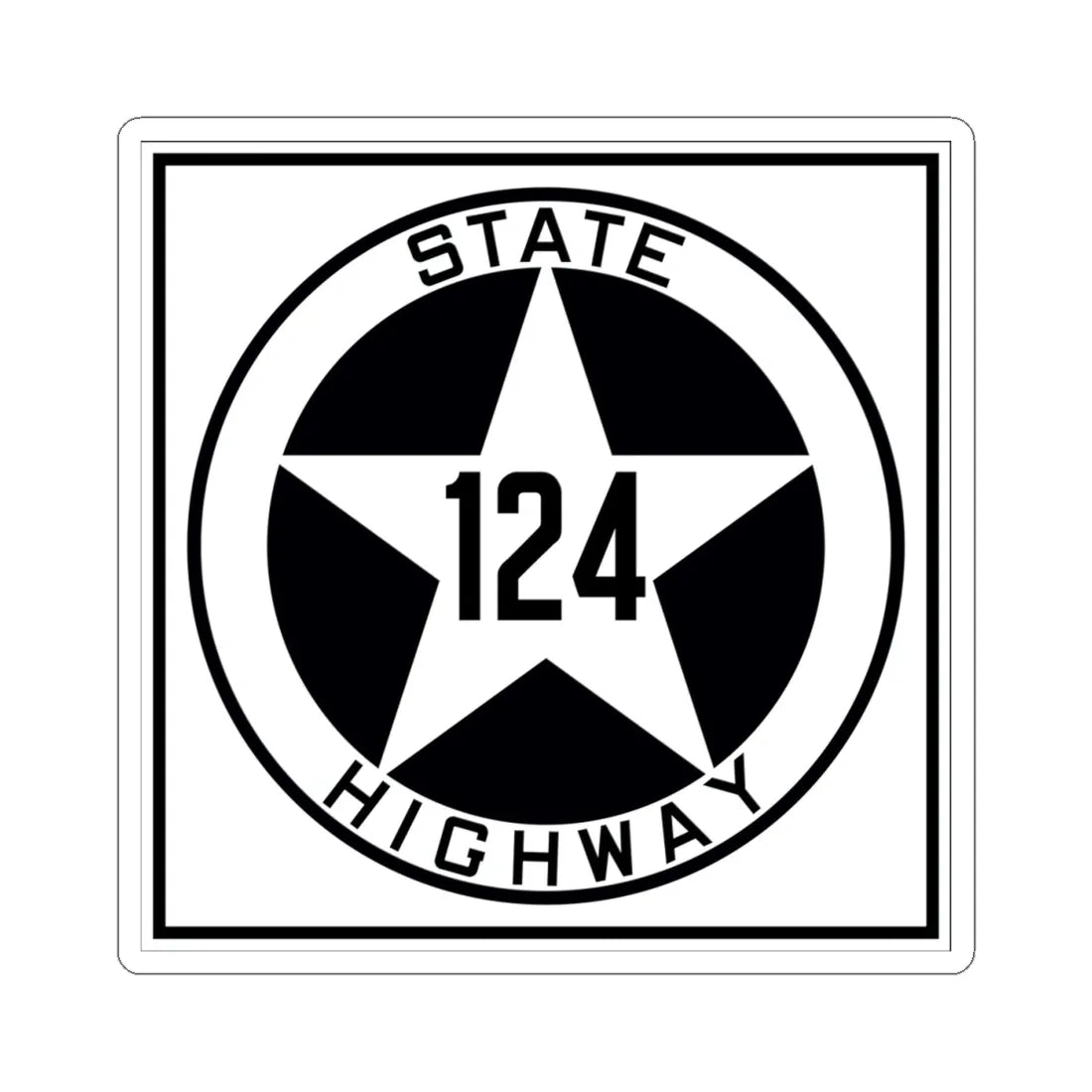 Texas 124 1917 (Texas) (Road Sign) STICKER Vinyl Kiss-Cut Decal 4 Inch White - The Sticker Space