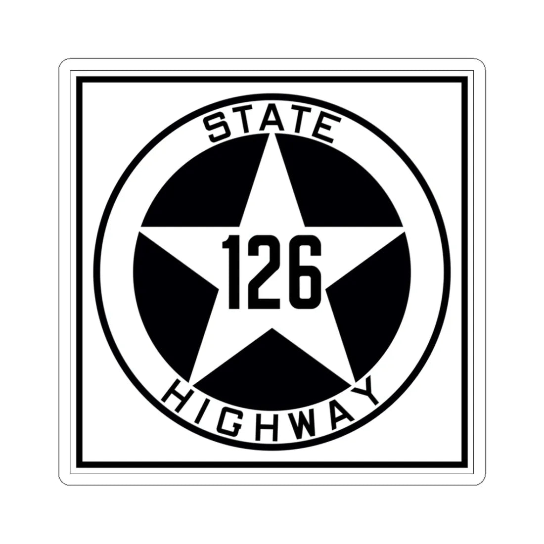 Texas 126 1917 (Texas) (Road Sign) STICKER Vinyl Kiss-Cut Decal 3 Inch White - The Sticker Space