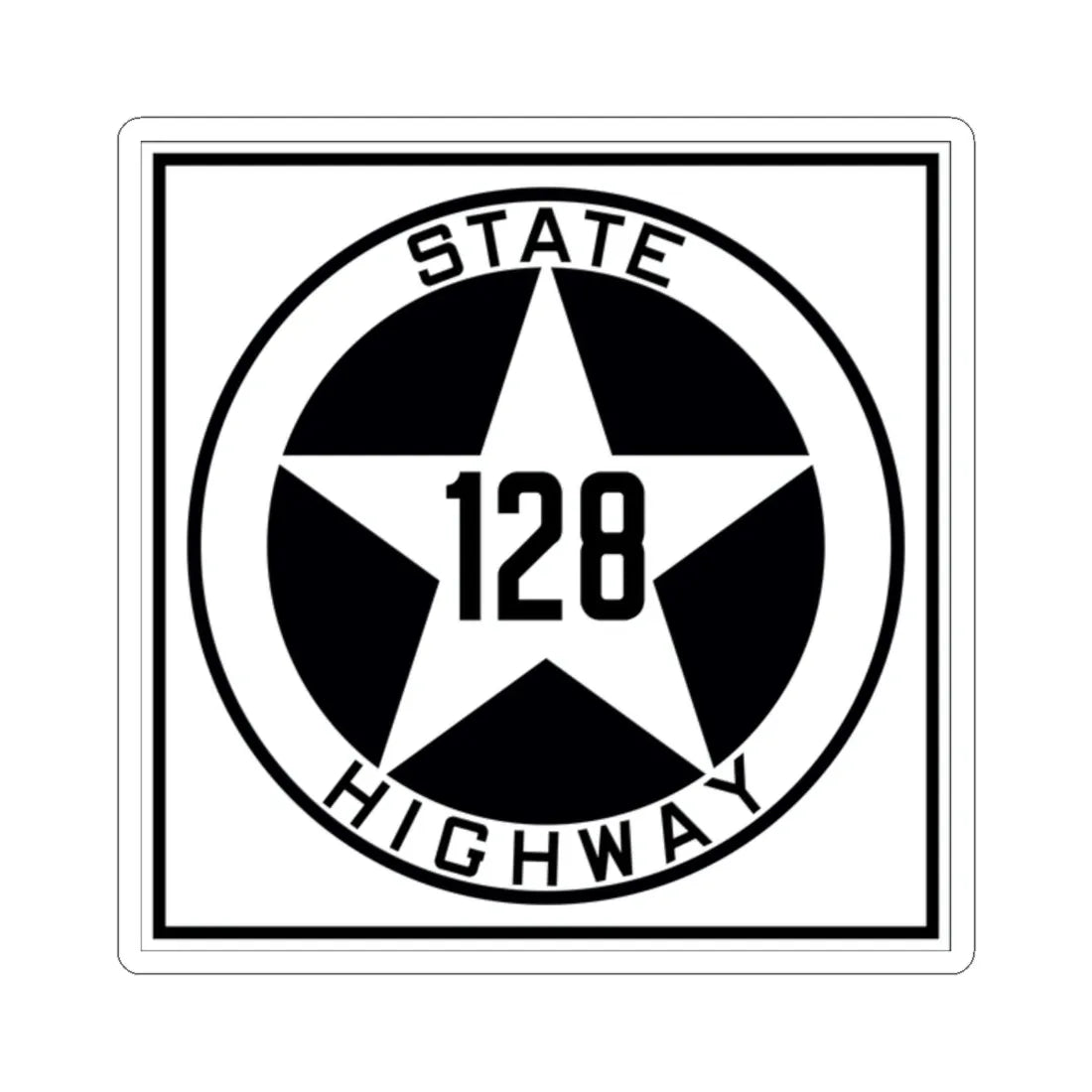 Texas 128 1917 (Texas) (Road Sign) STICKER Vinyl Kiss-Cut Decal 2 Inch White - The Sticker Space
