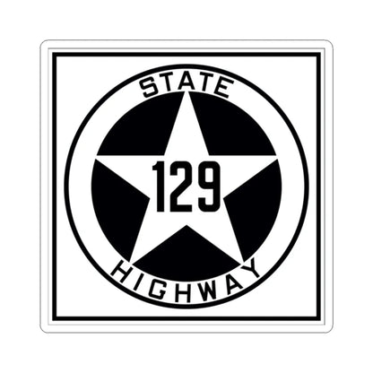 Texas 129 1917 (Texas) (Road Sign) STICKER Vinyl Kiss-Cut Decal 2 Inch White - The Sticker Space