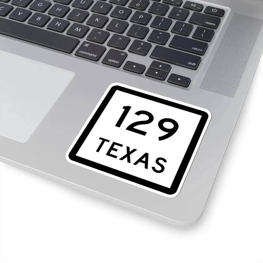 Texas 129 (Texas) (Road Sign) STICKER Vinyl Kiss-Cut Decal - The Sticker Space