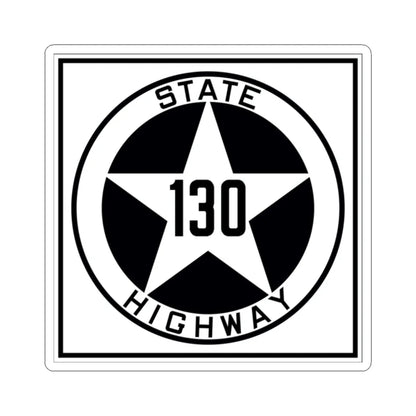 Texas 130 1917 (Texas) (Road Sign) STICKER Vinyl Kiss-Cut Decal 2 Inch White - The Sticker Space