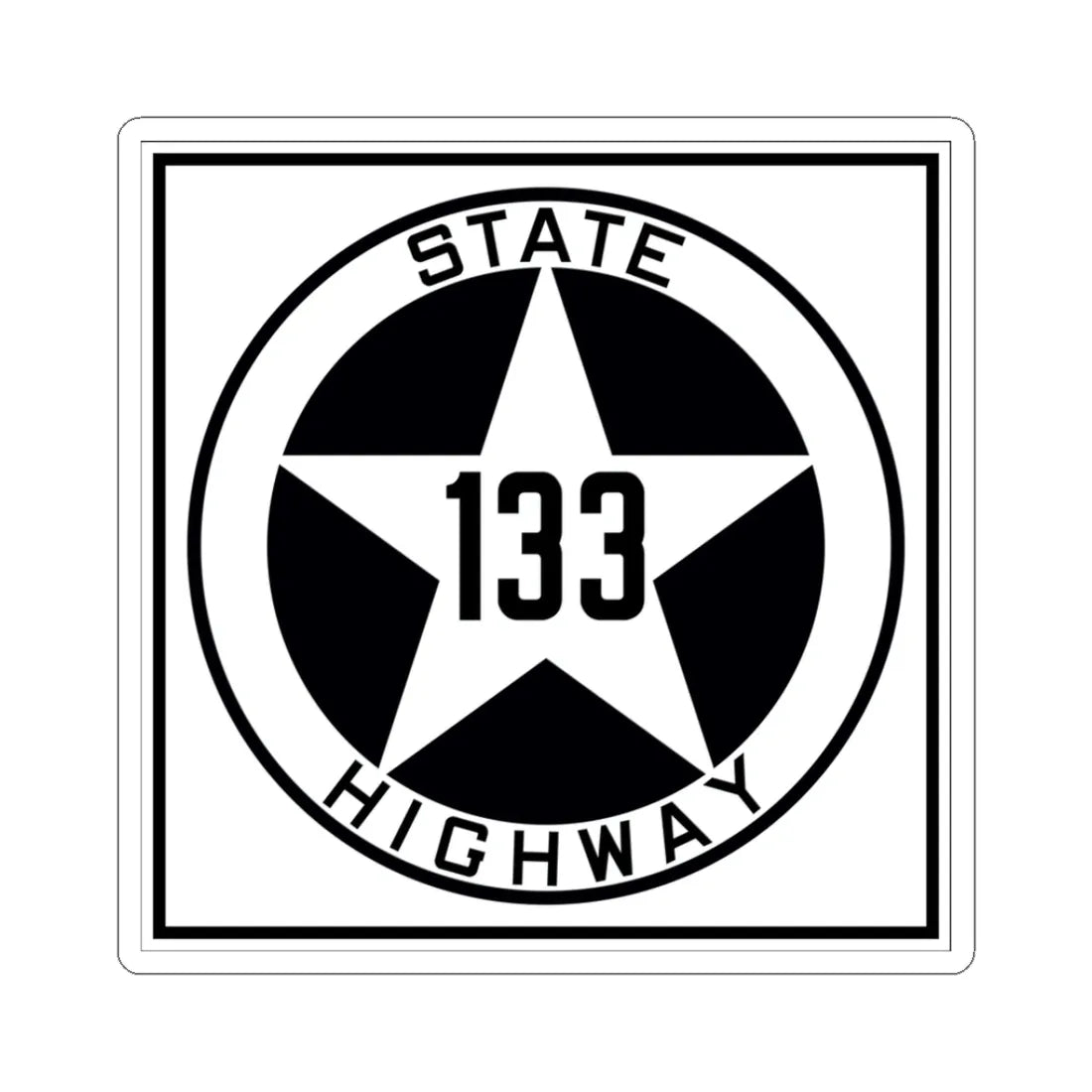 Texas 133 1917 (Texas) (Road Sign) STICKER Vinyl Kiss-Cut Decal 3 Inch White - The Sticker Space