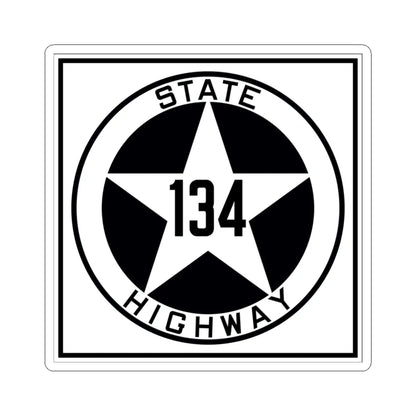 Texas 134 1917 (Texas) (Road Sign) STICKER Vinyl Kiss-Cut Decal 3 Inch White - The Sticker Space