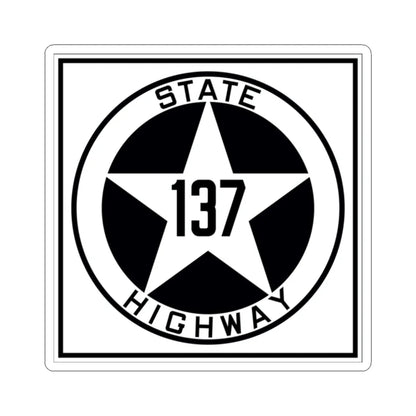 Texas 137 1917 (Texas) (Road Sign) STICKER Vinyl Kiss-Cut Decal 2 Inch White - The Sticker Space