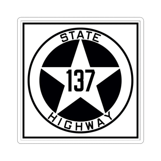 Texas 137 1917 (Texas) (Road Sign) STICKER Vinyl Kiss-Cut Decal 2 Inch White - The Sticker Space