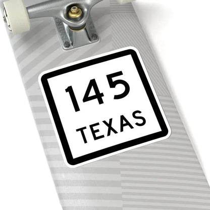 Texas 145 (Texas) (Road Sign) STICKER Vinyl Kiss-Cut Decal - The Sticker Space