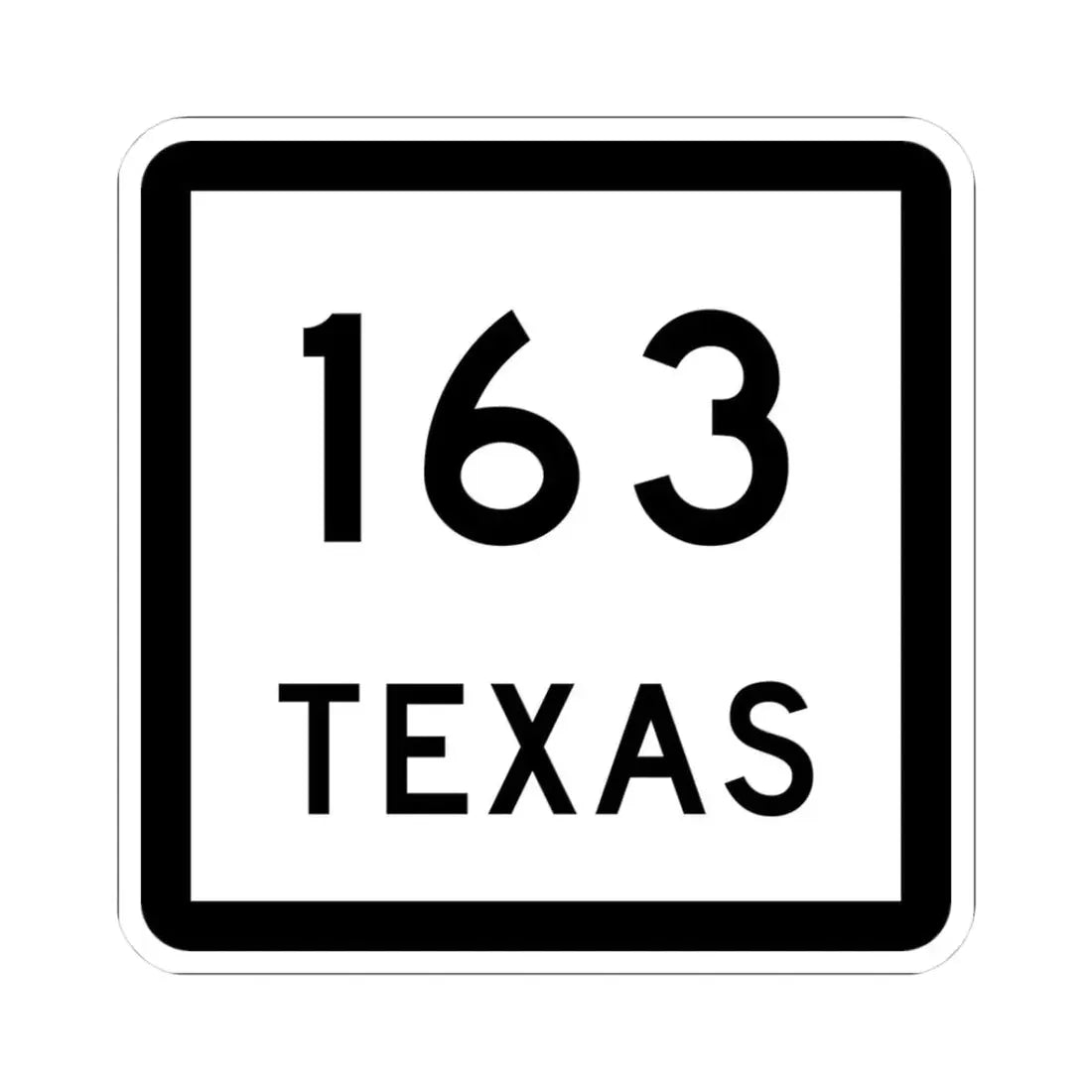 Texas 163 (Texas) (Road Sign) STICKER Vinyl Kiss-Cut Decal 3 Inch White - The Sticker Space