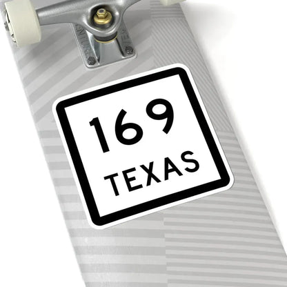 Texas 169 (Texas) (Road Sign) STICKER Vinyl Kiss-Cut Decal - The Sticker Space