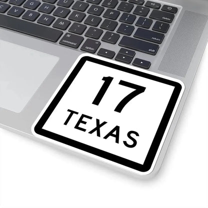 Texas 17 (Texas) (Road Sign) STICKER Vinyl Kiss-Cut Decal - The Sticker Space
