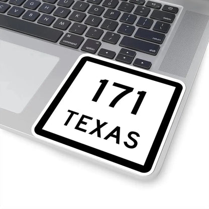 Texas 171 (Texas) (Road Sign) STICKER Vinyl Kiss-Cut Decal - The Sticker Space