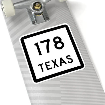 Texas 178 (Texas) (Road Sign) STICKER Vinyl Kiss-Cut Decal - The Sticker Space