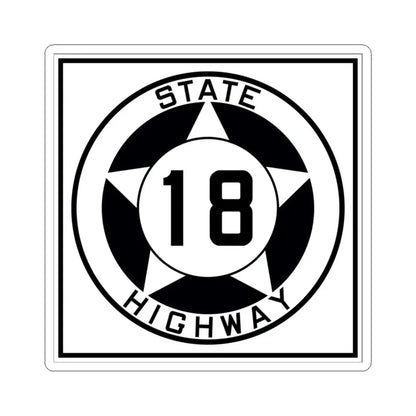 Texas 18 1935 (Texas) (Road Sign) STICKER Vinyl Kiss-Cut Decal 3 Inch White - The Sticker Space