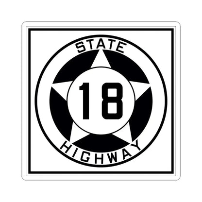 Texas 18 1935 (Texas) (Road Sign) STICKER Vinyl Kiss-Cut Decal 6 Inch White - The Sticker Space
