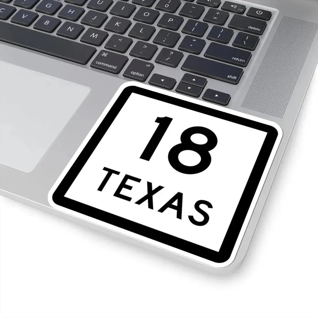 Texas 18 (Texas) (Road Sign) STICKER Vinyl Kiss-Cut Decal - The Sticker Space