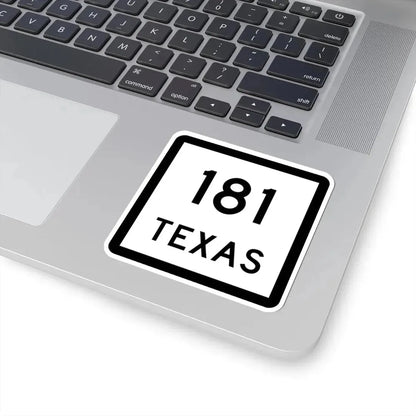 Texas 181 (Texas) (Road Sign) STICKER Vinyl Kiss-Cut Decal - The Sticker Space