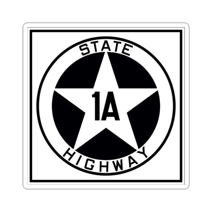 Texas 1A 1917 (Texas) (Road Sign) STICKER Vinyl Kiss-Cut Decal 6 Inch White - The Sticker Space