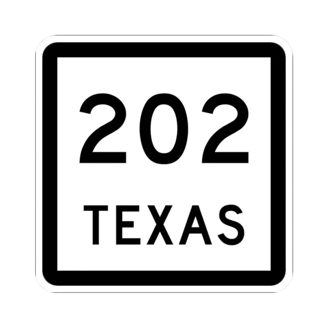Texas 202 (Texas) (Road Sign) STICKER Vinyl Kiss-Cut Decal 2 Inch White - The Sticker Space
