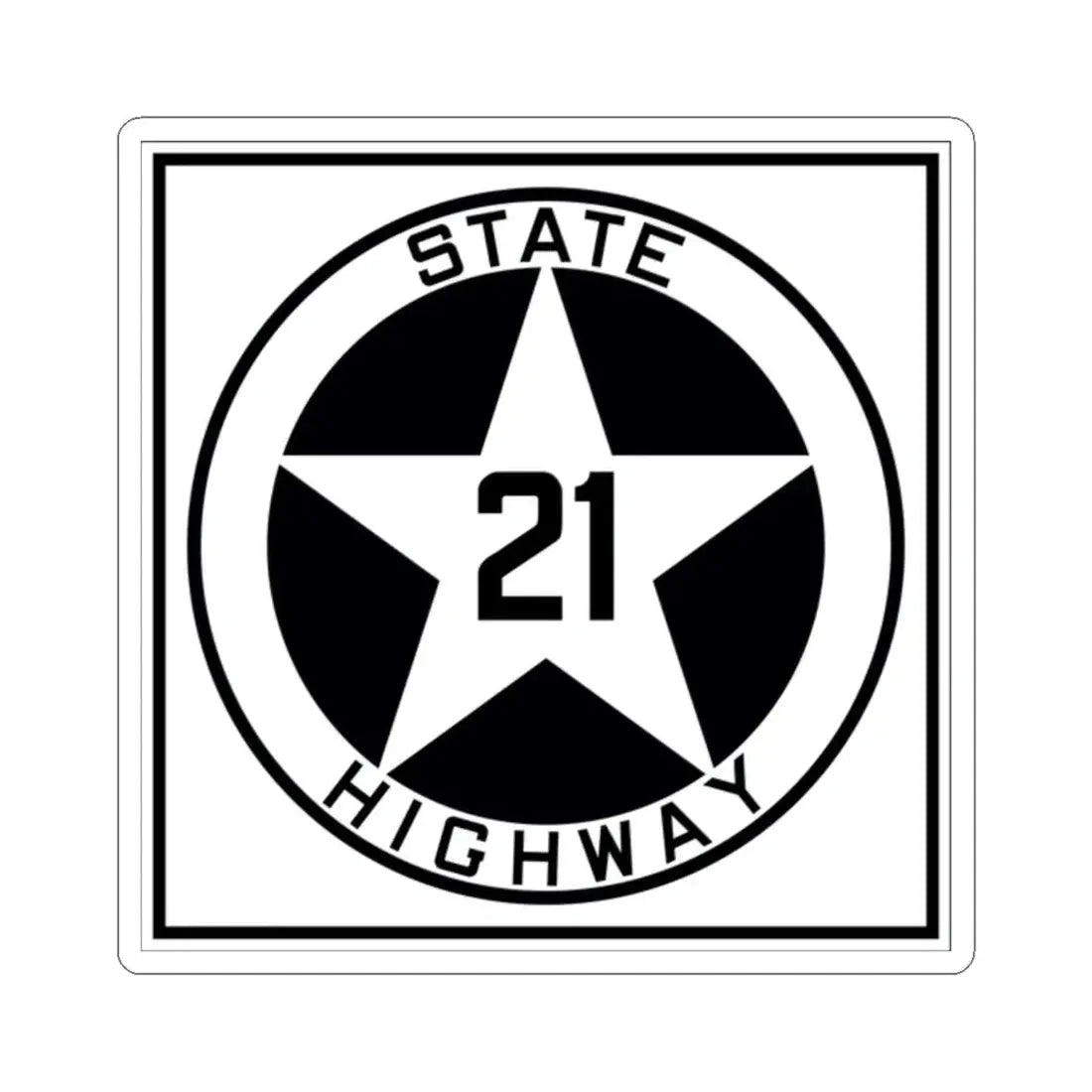 Texas 21 1917 (Texas) (Road Sign) STICKER Vinyl Kiss-Cut Decal 2 Inch White - The Sticker Space