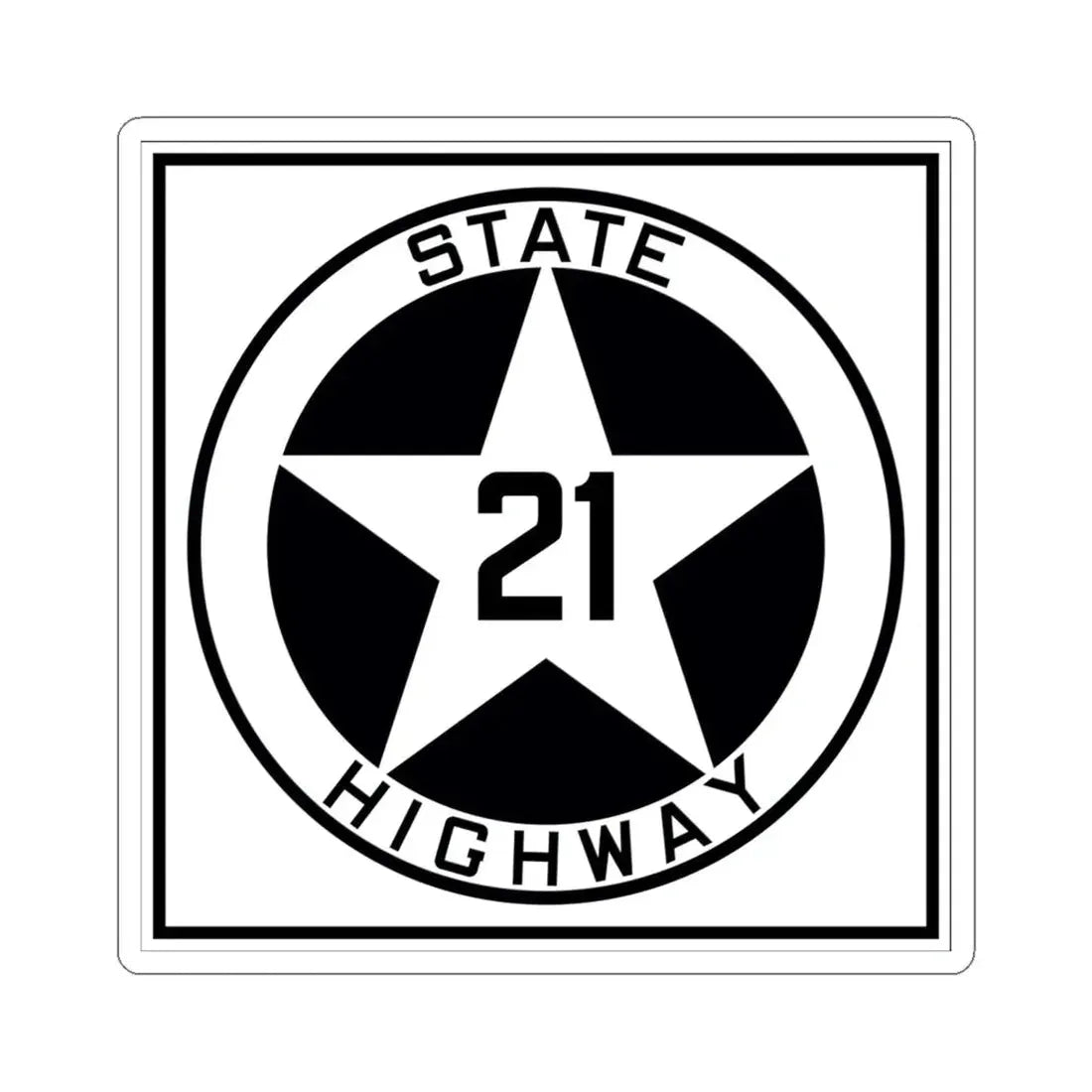 Texas 21 1917 (Texas) (Road Sign) STICKER Vinyl Kiss-Cut Decal 6 Inch White - The Sticker Space