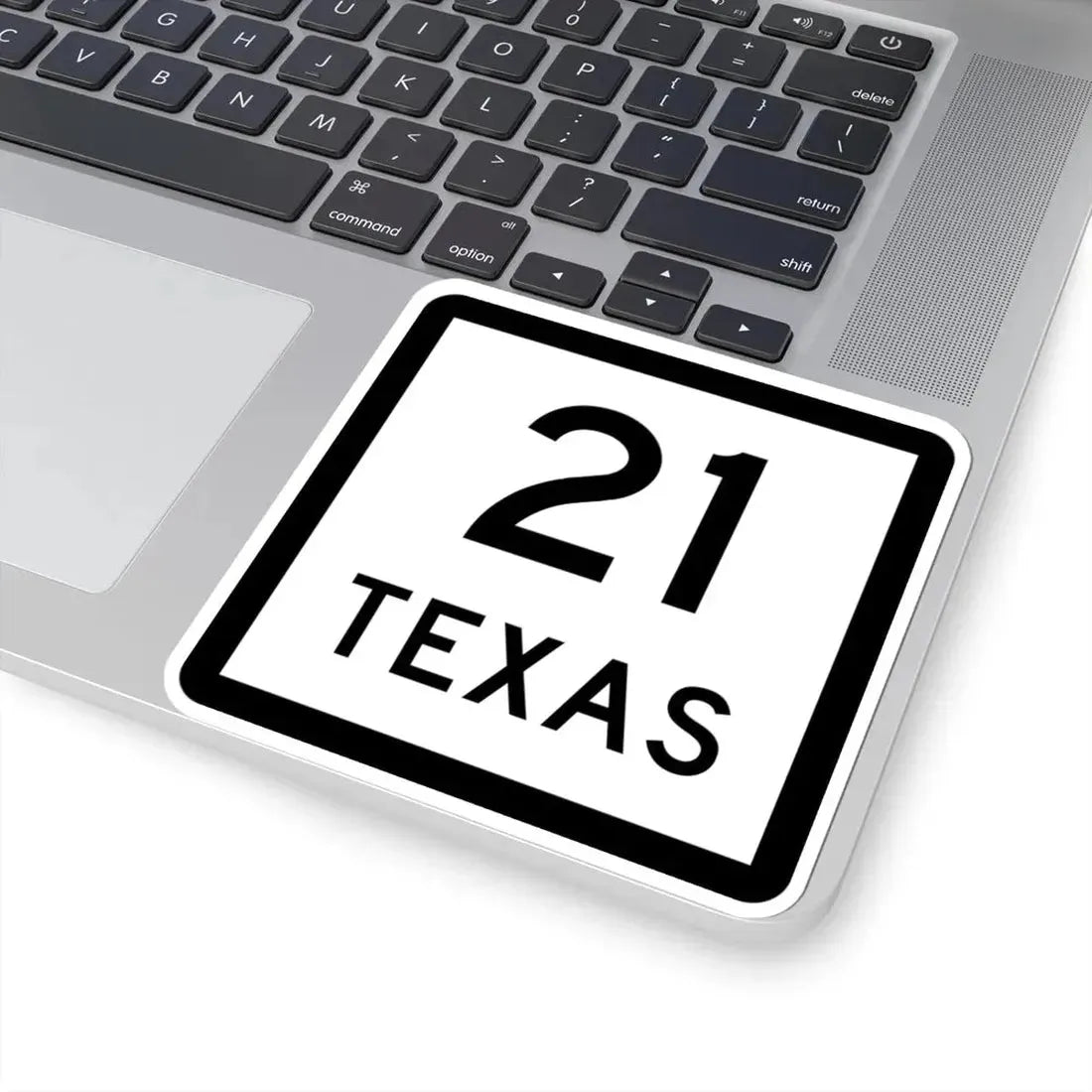 Texas 21 (Texas) (Road Sign) STICKER Vinyl Kiss-Cut Decal - The Sticker Space
