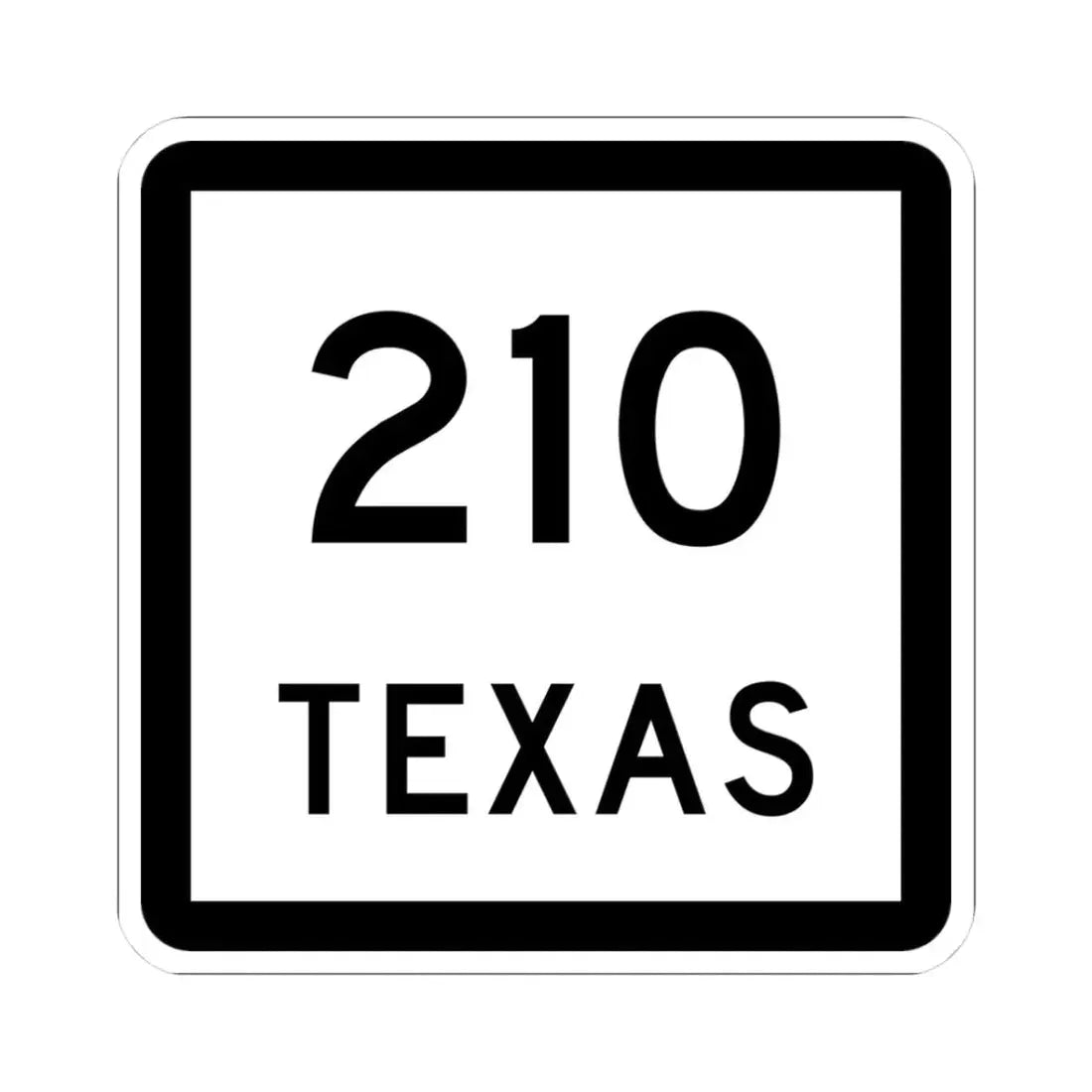 Texas 210 (Texas) (Road Sign) STICKER Vinyl Kiss-Cut Decal 3 Inch White - The Sticker Space