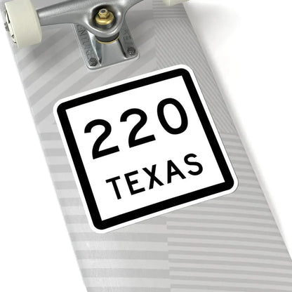 Texas 220 (Texas) (Road Sign) STICKER Vinyl Kiss-Cut Decal - The Sticker Space