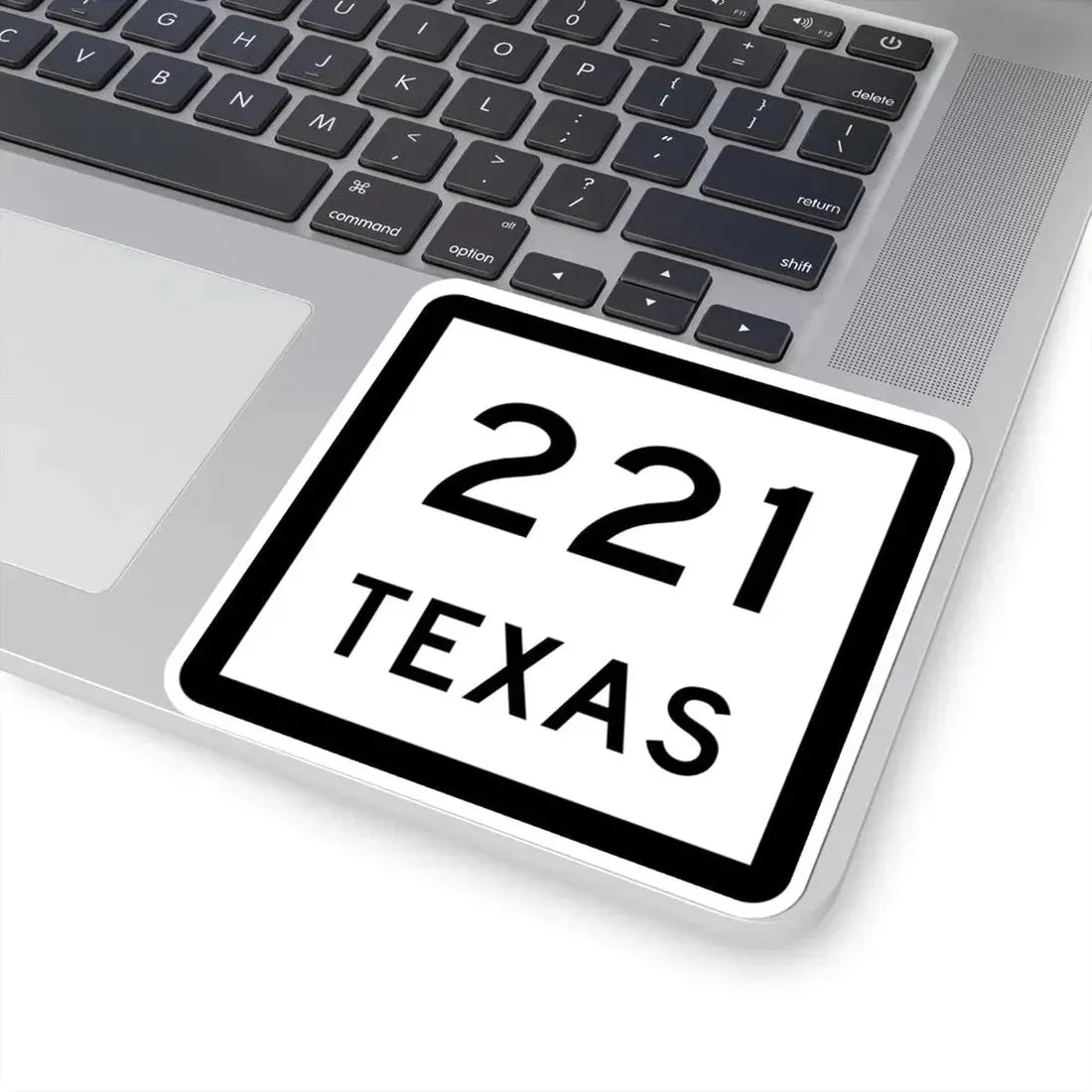 Texas 221 (Texas) (Road Sign) STICKER Vinyl Kiss-Cut Decal - The Sticker Space
