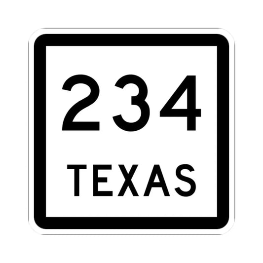 Texas 234 (Texas) (Road Sign) STICKER Vinyl Kiss-Cut Decal 2 Inch White - The Sticker Space