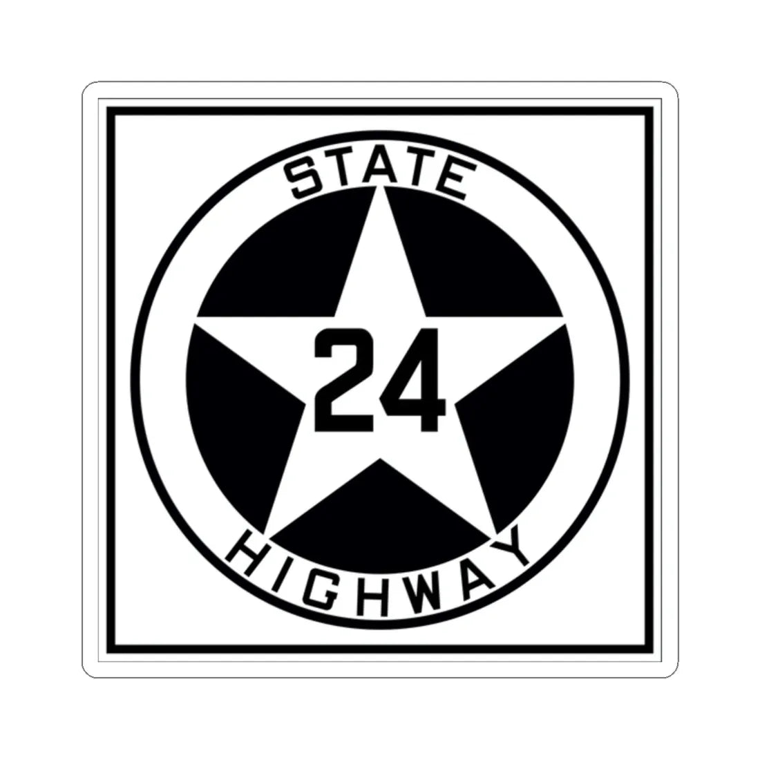 Texas 24 1917 (Texas) (Road Sign) STICKER Vinyl Kiss-Cut Decal 2 Inch White - The Sticker Space