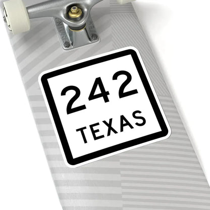 Texas 242 (Texas) (Road Sign) STICKER Vinyl Kiss-Cut Decal - The Sticker Space