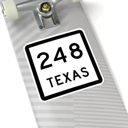 Texas 248 (Texas) (Road Sign) STICKER Vinyl Kiss-Cut Decal - The Sticker Space