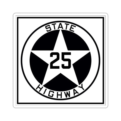 Texas 25 1917 (Texas) (Road Sign) STICKER Vinyl Kiss-Cut Decal 6 Inch White - The Sticker Space