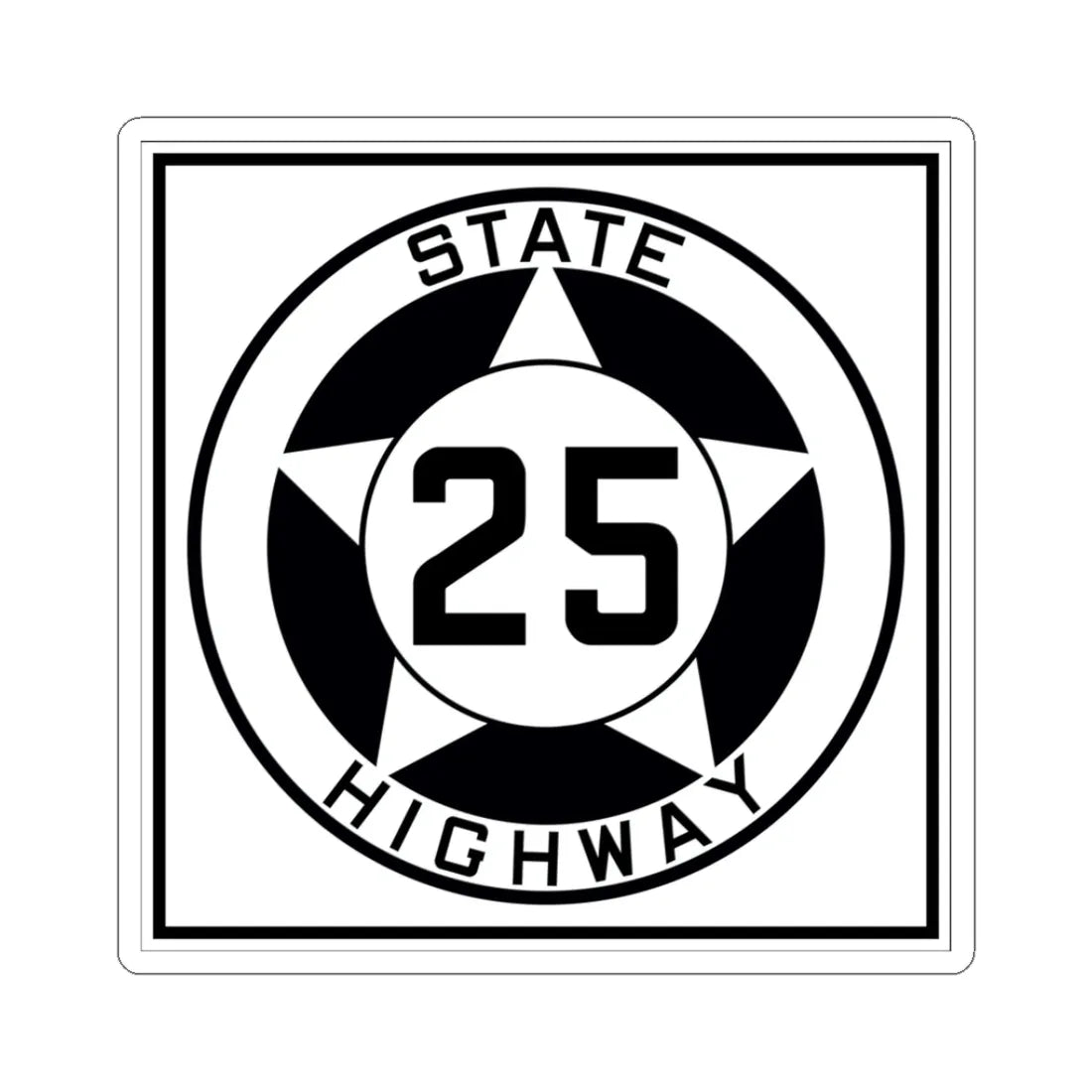 Texas 25 1935 (Texas) (Road Sign) STICKER Vinyl Kiss-Cut Decal 3 Inch White - The Sticker Space