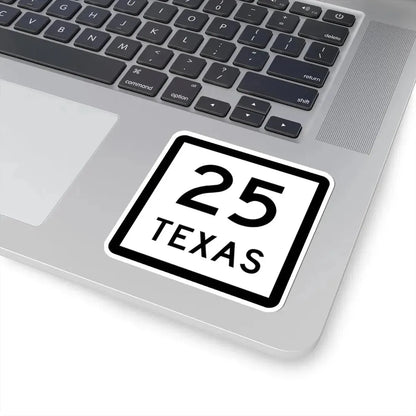 Texas 25 (Texas) (Road Sign) STICKER Vinyl Kiss-Cut Decal - The Sticker Space