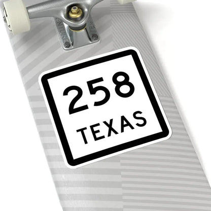 Texas 258 (Texas) (Road Sign) STICKER Vinyl Kiss-Cut Decal - The Sticker Space