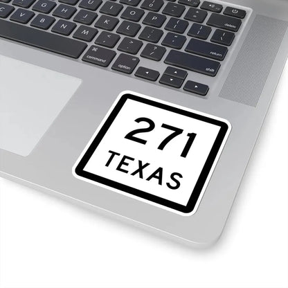 Texas 271 (Texas) (Road Sign) STICKER Vinyl Kiss-Cut Decal - The Sticker Space
