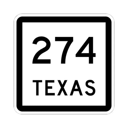 Texas 274 (Texas) (Road Sign) STICKER Vinyl Kiss-Cut Decal 6 Inch White - The Sticker Space