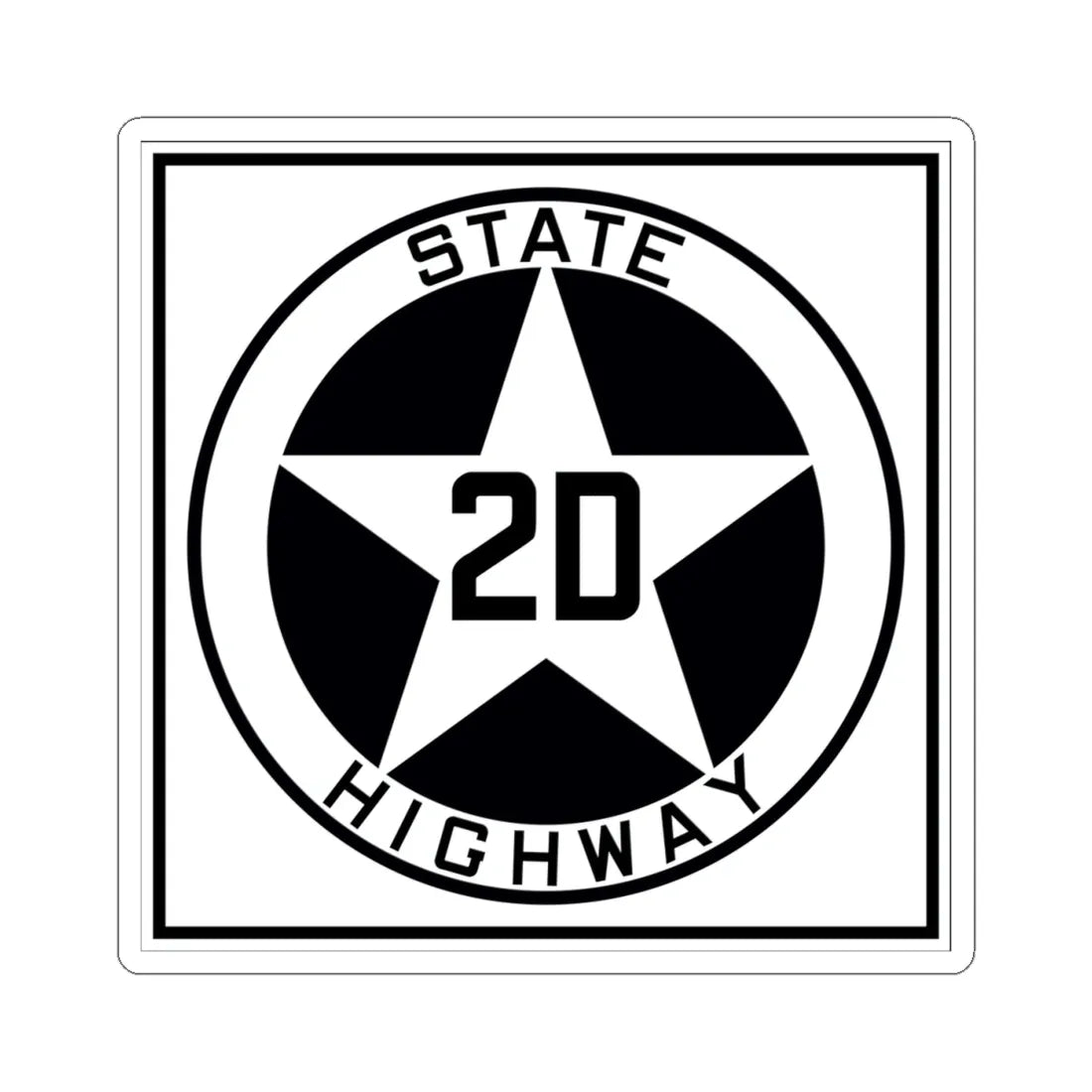 Texas 2D 1917 (Texas) (Road Sign) STICKER Vinyl Kiss-Cut Decal 4 Inch White - The Sticker Space