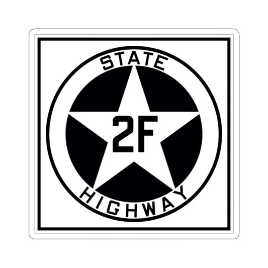 Texas 2F 1917 (Texas) (Road Sign) STICKER Vinyl Kiss-Cut Decal 2 Inch White - The Sticker Space